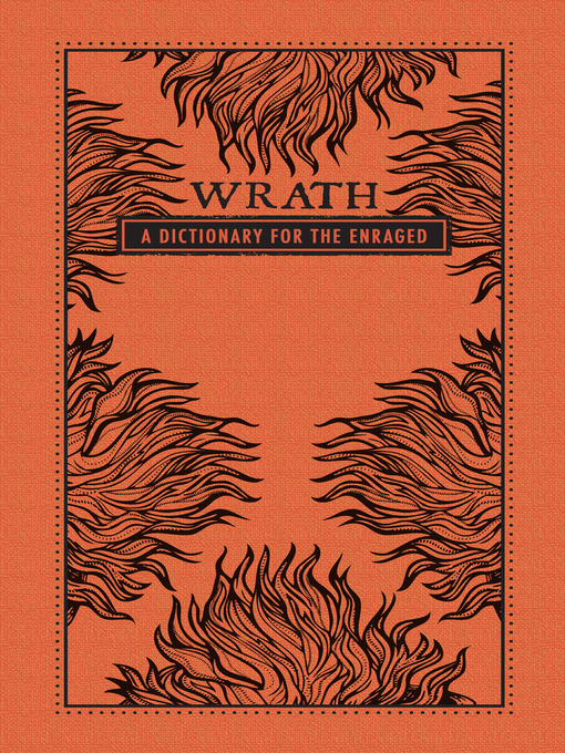 Wrath (eBook): A Dictionary for the Enraged